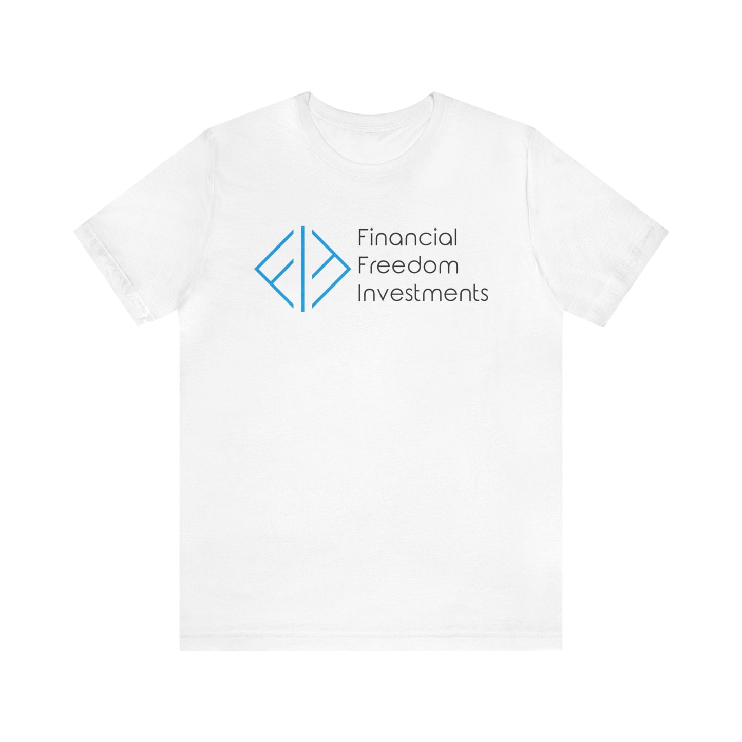 Financial Freedom Investments Logo T-shirt