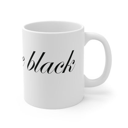 Namaste Black Coffee Mug 11oz
