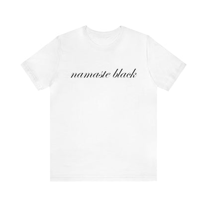 Namaste Black T-Shirt