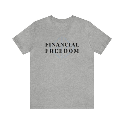 Financial Freedom Logo T-shirt