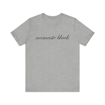 Namaste Black T-Shirt